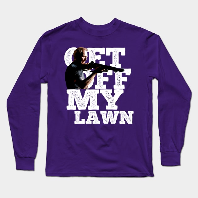 Get off my lawn Long Sleeve T-Shirt by woodsman